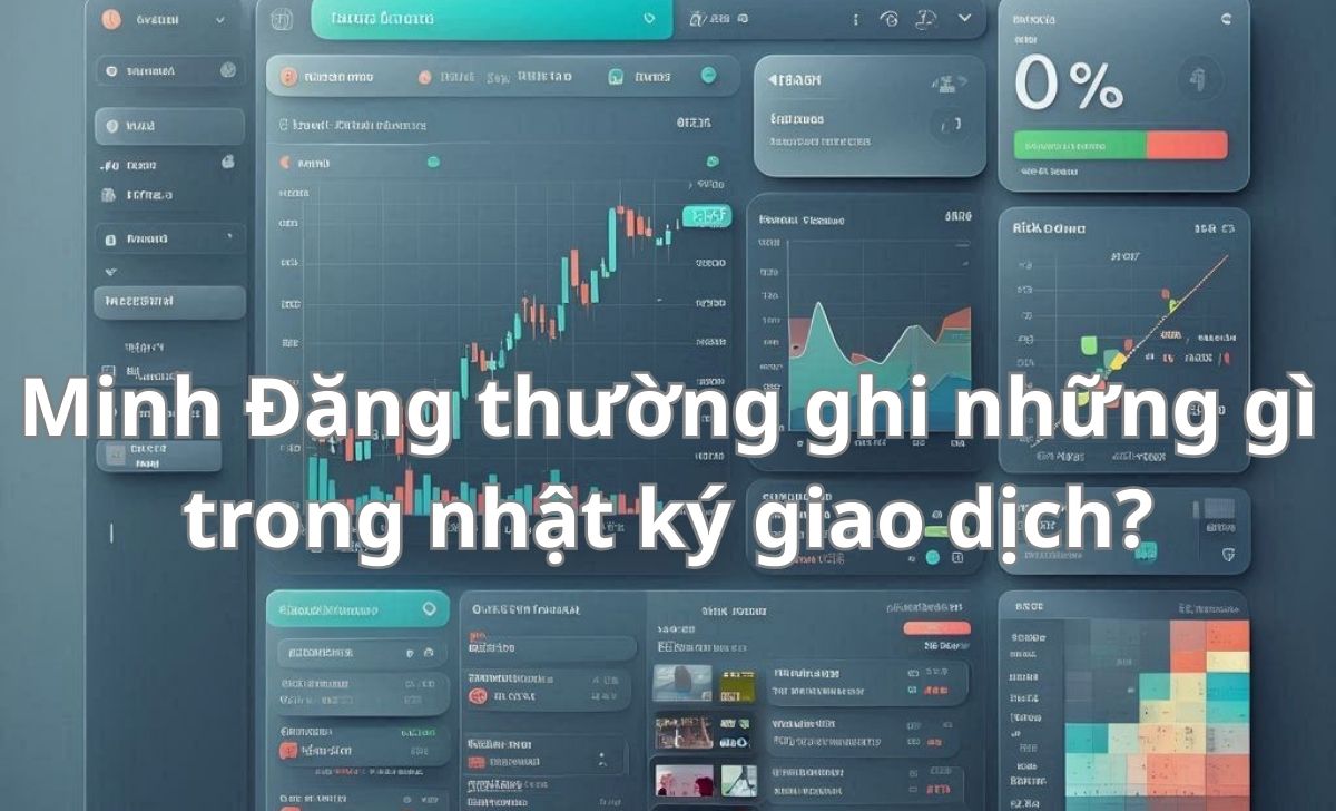 Minh Đăng thường ghi những gì trong nhật ký giao dịch?